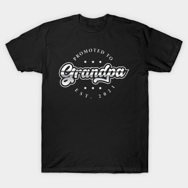 Promoted To Grandpa Baby Reveal Grandpa design EST 2021 T-Shirt by 2blackcherries